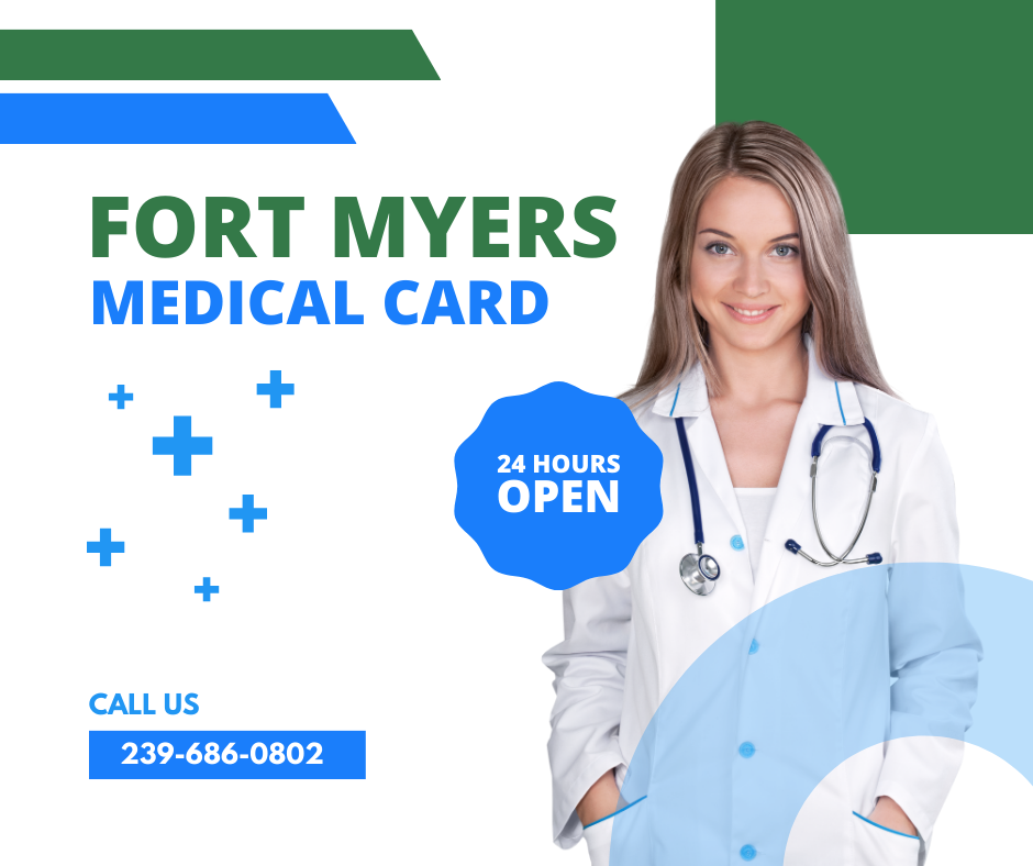 Fort Myers Medical card Near me