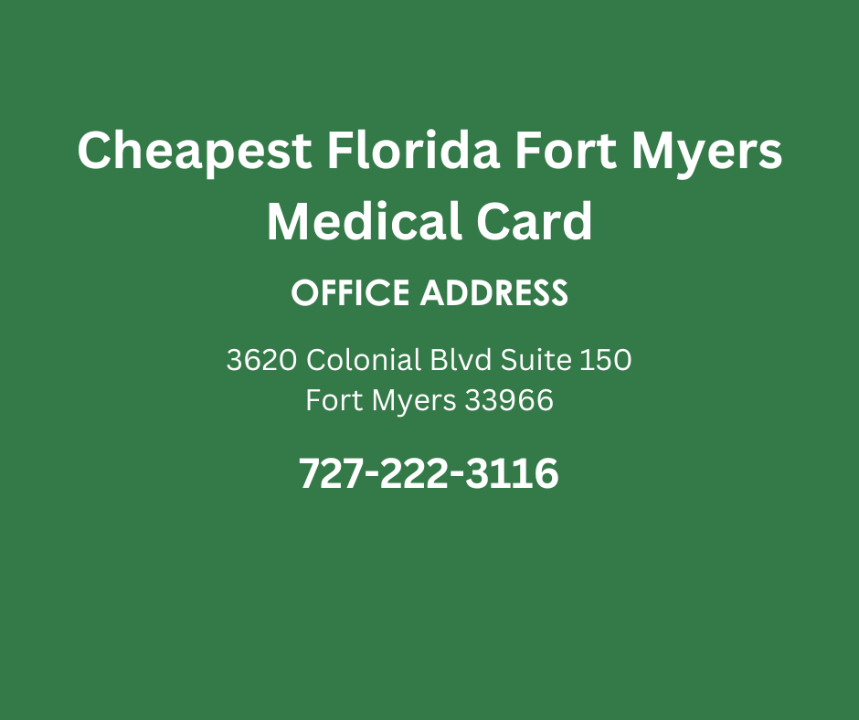 Cheapest Florida Fort Myers Medical Card